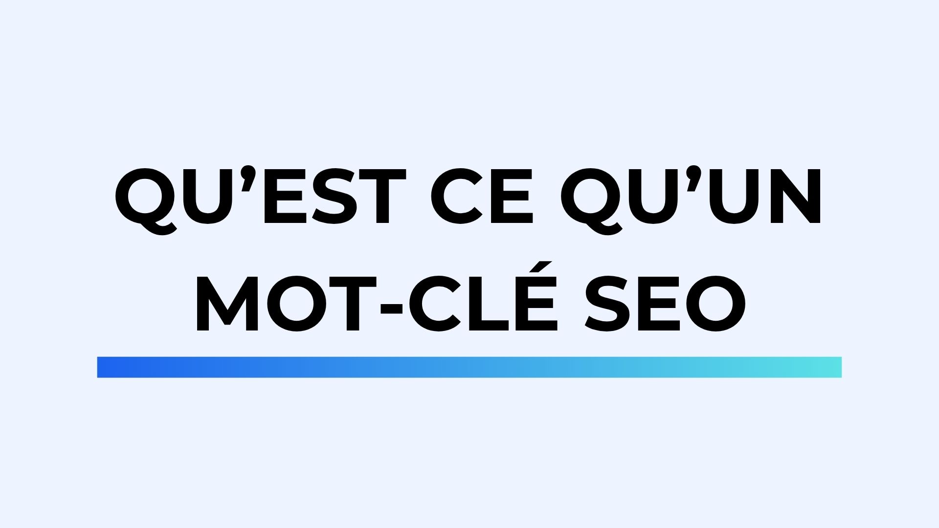 Qu'est ce qu'un mot-clé SEO ?